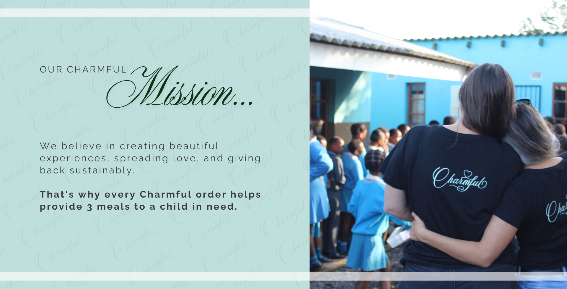 Our Charmful Mission